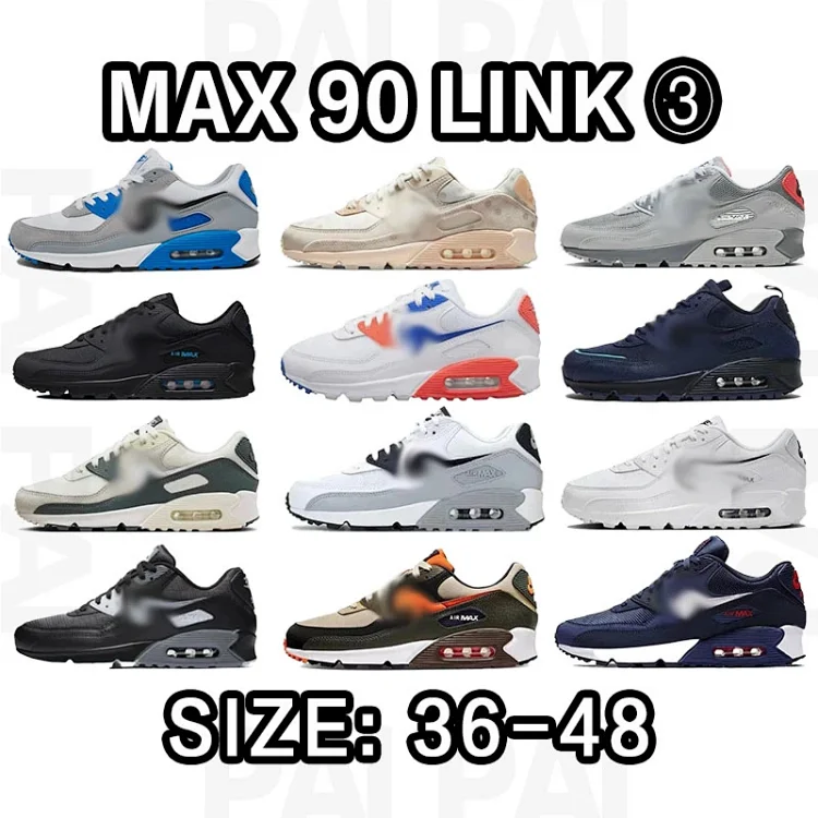 3Air Max 90Top Batch(22 colorways)